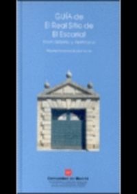 Gu¡a del Real Sitio del Escorial, de HUMANES BUSTAMENTE | portada del libro