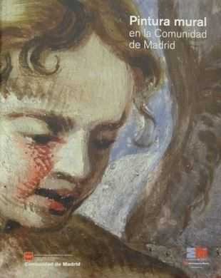 Pintura mural en la Comunidad de Madrid, de Manzarbeitia Valle | portada del libro