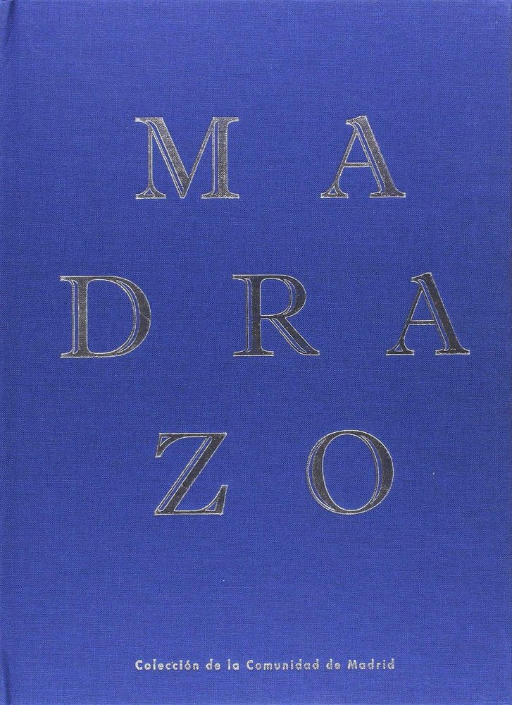 EL MUNDO DE LOS MADRAZO, de GONZALEZ LOPEZ, CARLOS | portada del libro