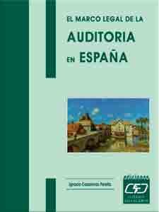 El marco legal de la auditor¡a en España, de CASANOVAS PARELLA, IGNACIO | portada del libro