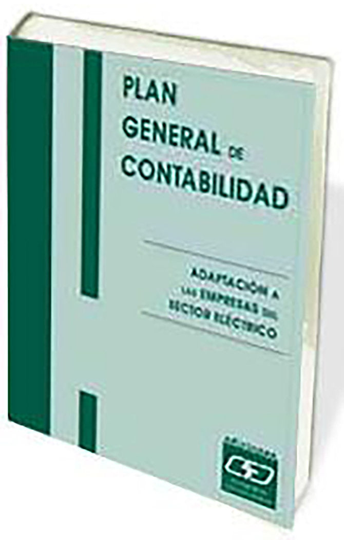 Plan General de contabilidad: adaptación a las empresas del sector eléctrico, de Gabinete técnico del CEF | portada del libro