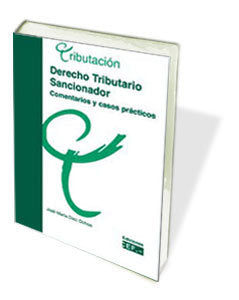 Derecho tributario sancionador. Casos prácticos, de Díez-Ochoa Azagra, José María | portada del libro