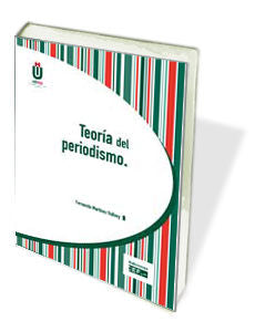 TEORÍA DEL PERIODISMO, de MARTÍNEZ VALLVEY | portada del libro