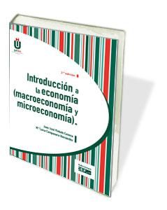 INTRODUCCION A LA ECONOMIA (MACROECONOMIA Y MICROECONOMIA), de CAMPANARIO HERNANDEZ | portada del libro