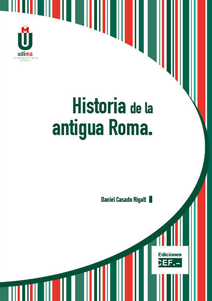 HISTORIA DE LA ANTIGUA ROMA, de CASADO RIGALT | portada del libro