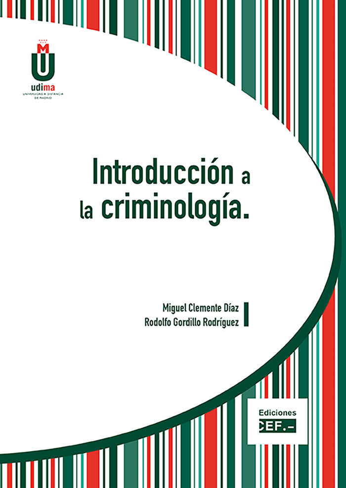 INTRODUCCIÓN A LA CRIMINOLOGÍA, de GORDILLO RODRÍGUEZ, RODOLFO | portada del libro