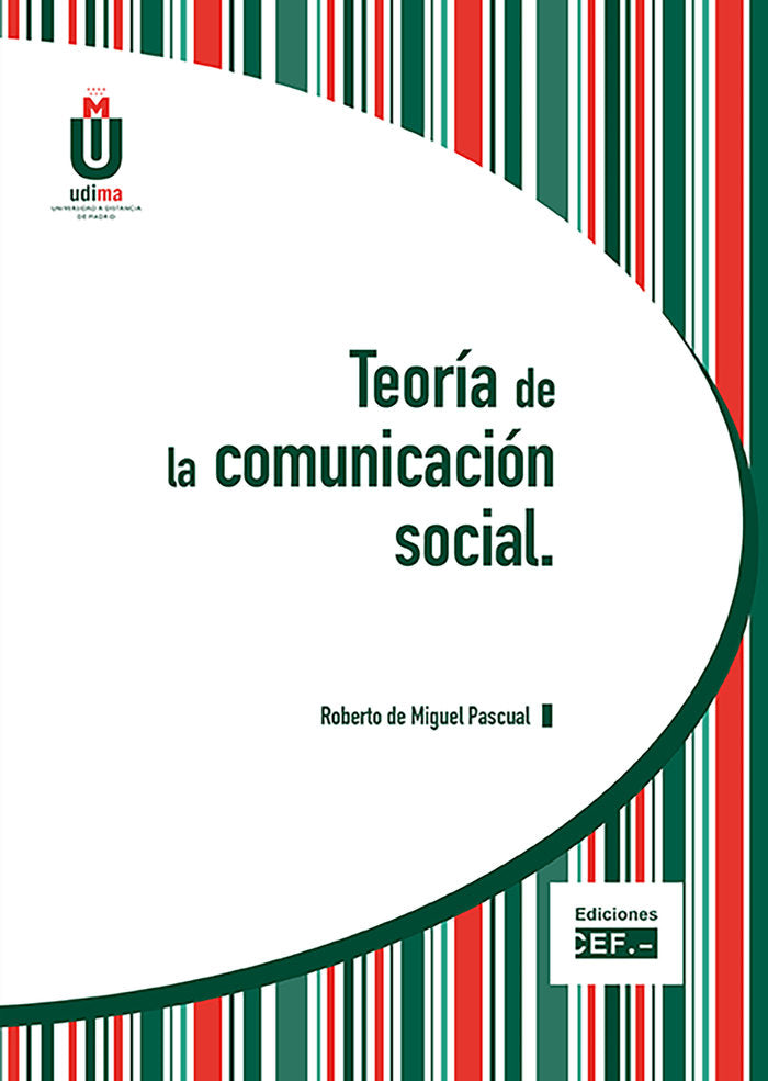 TEORÍA DE LA COMUNICACIÓN SOCIAL, de DE MIGUEL PASCUAL | portada del libro