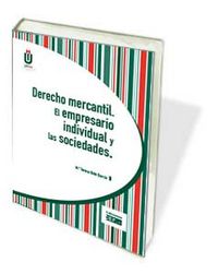 Derecho mercantil. El empresario individual y las sociedades, de BOTE GARCíA | portada del libro