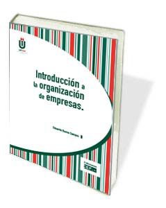 Introducción a la organización de empresas, de Buenos Campos | portada del libro
