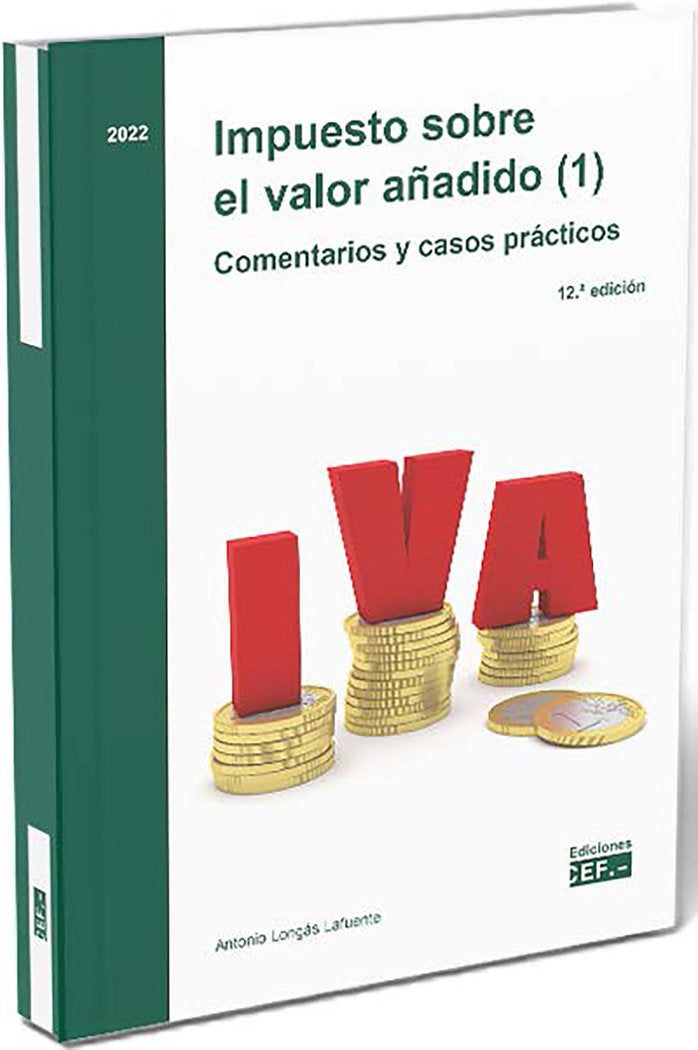 Impuesto sobre el valor añadido. Comentarios y casos prácticos, de Longás Lafuente | portada del libro