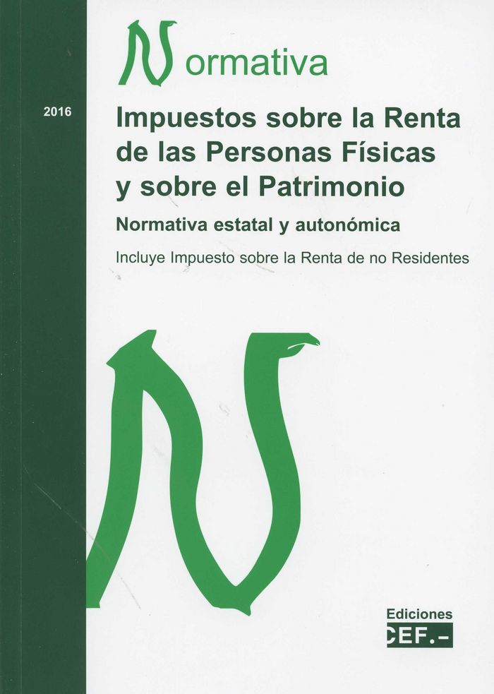 Impuestos sobre la renta de las personas f¡sicas y sobre el patrimonio, de GABINETE JURIDICO DEL CEF | portada del libro