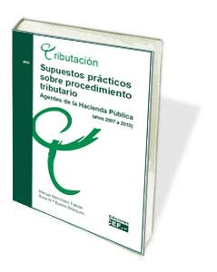 Supuestos prácticos sobre procedimiento tributario. Agentes de la Hacienda Pública, de MENCHERO FABIAN | portada del libro