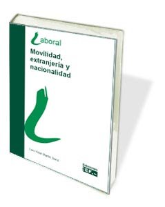 Movilidad, extranjer¡a y nacionalidad, de MARTIN SANZ | portada del libro