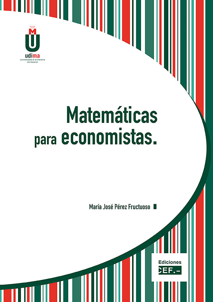Matemáticas para economistas, de Pérez Fructuoso, María José | portada del libro