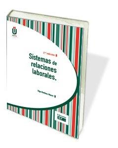 Sistemas de relaciones laborales, de Martínez Moure, Olga | portada del libro