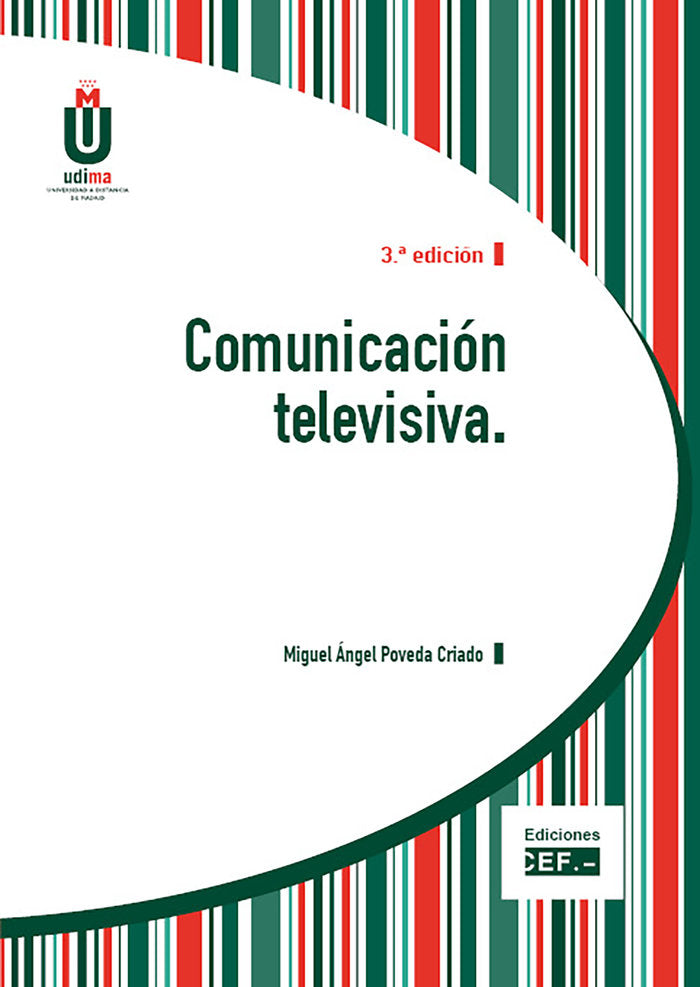 Comunicación televisiva, de Poveda Criado, Miguel Ángel | portada del libro