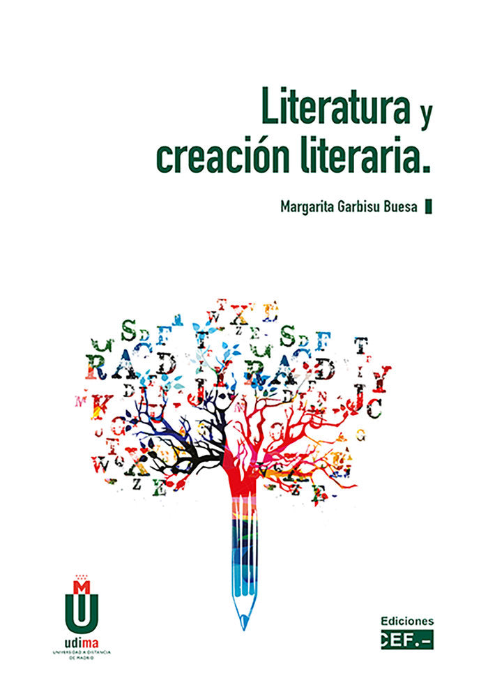 Literatura y creación literaria, de Garbisu Buesa, Margarita | portada del libro