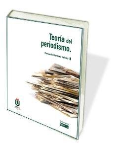 Teoría del periodismo, de Martínez Vallvey | portada del libro