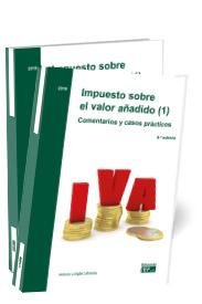 Impuesto sobre el valor añadido (2). Comentarios y casos prácticos, de LONGAS LAFUENTE | portada del libro
