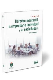 Derecho mercantil. El empresario individual y las sociedades, de Bote García, María Teresa | portada del libro