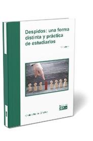Despidos: una forma práctica y distinta de estudiarlos, de Rincón Sánchez | portada del libro