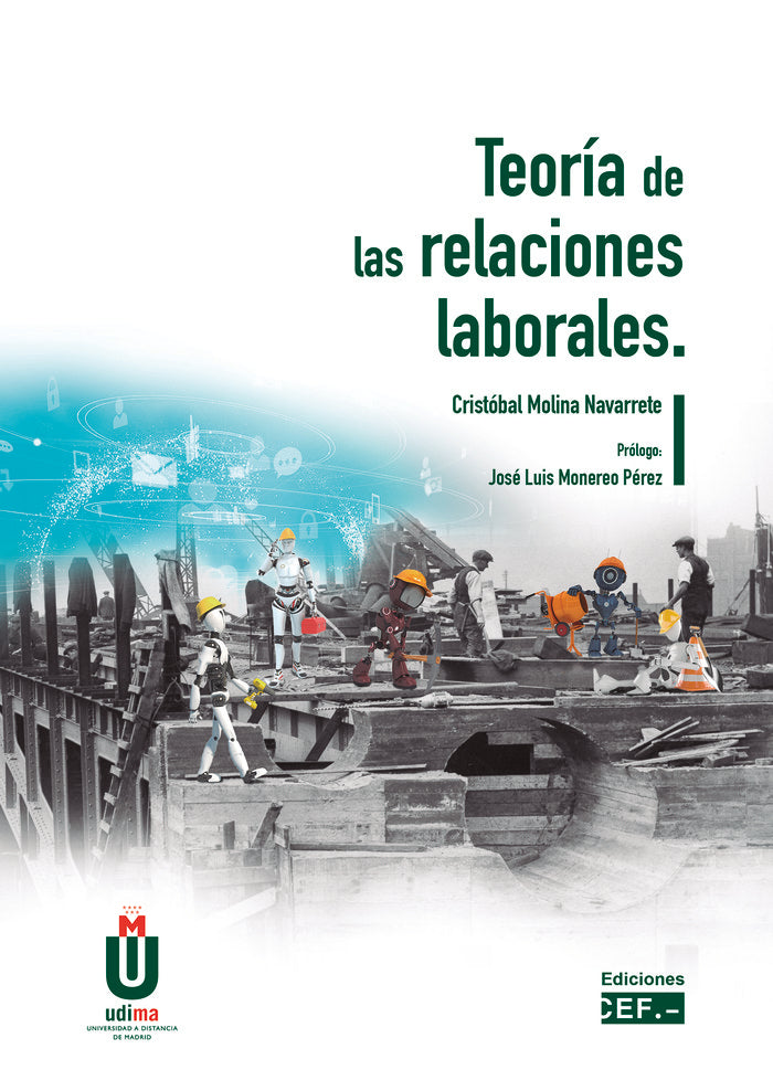 Teoría de las relaciones laborales, de Molina Navarrete, Cristóbal | portada del libro