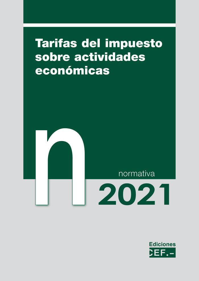 TARIFAS SOBRE EL IMPUESTO DE ACTIVIDADES ECONOMICAS, de GABINETE JURIDICO DEL CEF | portada del libro