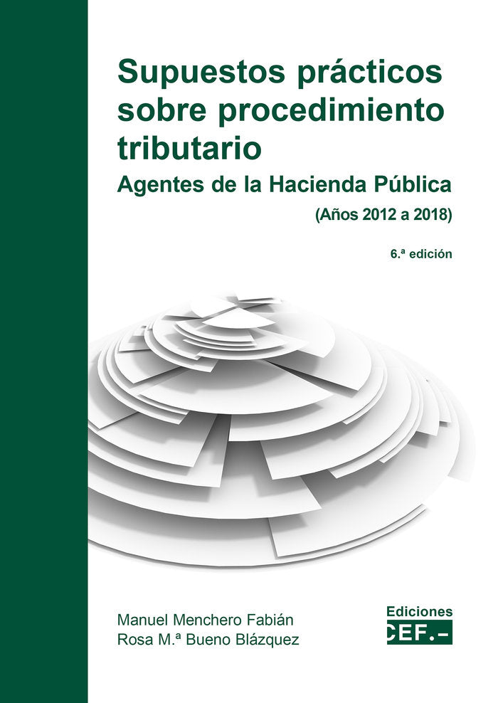 SUPUESTOS PRACTICOS SOBRE PROCEDIMIENTO TRIBUTARIO, de MENCHERO FABIAN | portada del libro