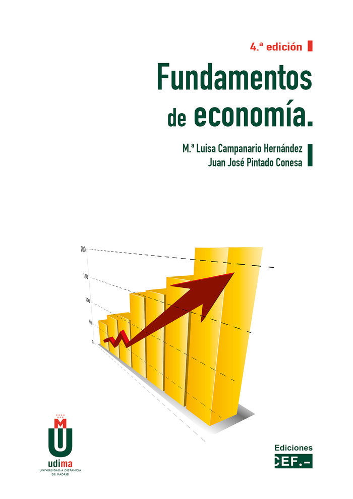 FUNDAMENTOS DE ECONOMIA (4ª EDICION), de PINTADO CONESA, JUAN JOSE | portada del libro