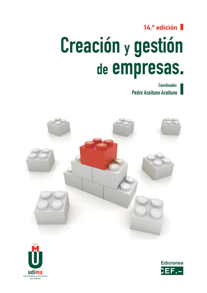 CREACION Y GESTION DE EMPRESAS (14ª EDICION), de ACEITUNO ACEITUNO, PEDRO | portada del libro