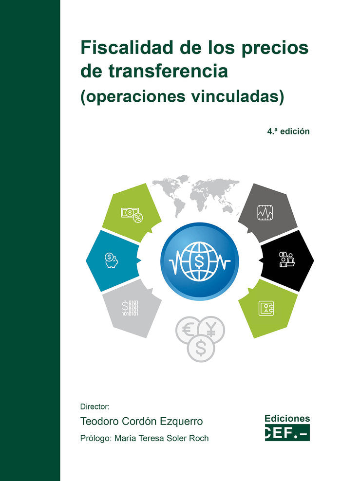 Fiscalidad de los precios de transferencia (operaciones vinculadas), de CORDON EZQUERRO, TEODORO | portada del libro