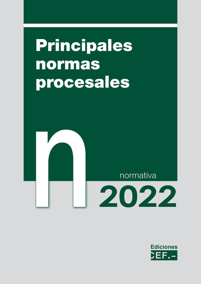 Principales normas procesales, de GABINETE JURIDICO DEL CEF, GABINETE JURI | portada del libro