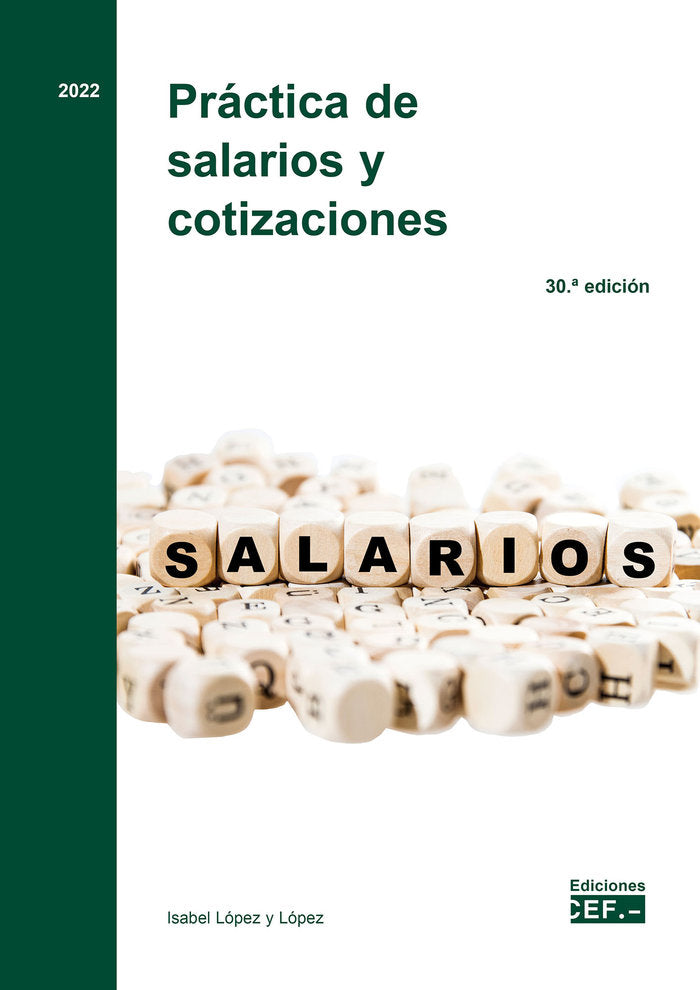 PRACTICA DE SALARIOS Y COTIZACIONES, de LOPEZ Y LOPEZ, ISABEL | portada del libro