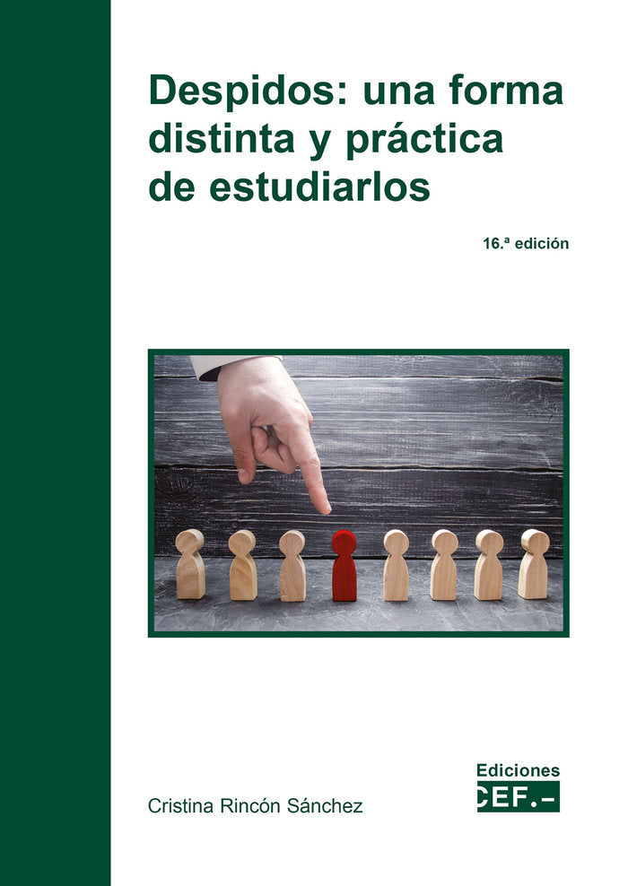 DESPIDOS UNA FORMA PRACTICA Y DISTINTA DE ESTUDIARLOS, de RINCON SANCHEZ, CRISTINA | portada del libro