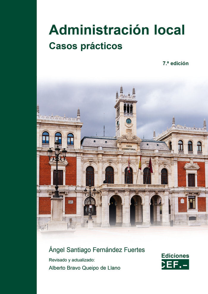 ADMINISTRACION LOCAL CASOS PRACTICOS, de FERNANDEZ FUENTES, ANGEL SANTIAGO | portada del libro