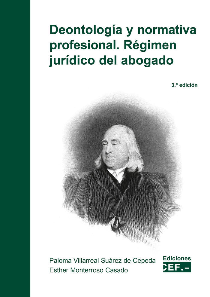 DEONTOLOGIA Y NORMATIVA PROFESIONAL. REGIMEN JURIDICO DEL AB, de VILLARREAL SUAREZ DE CEPEDA | portada del libro