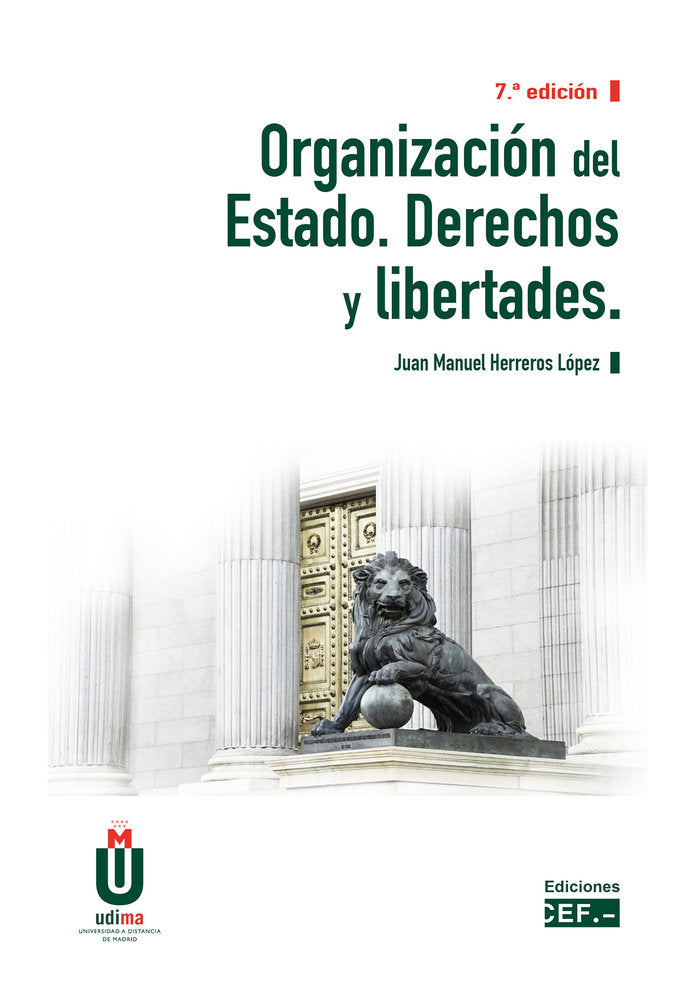 ORGANIZACION DEL ESTADO DERECHOS Y LIBERTADES, de HERREROS LOPEZ, JUAN MANUEL | portada del libro