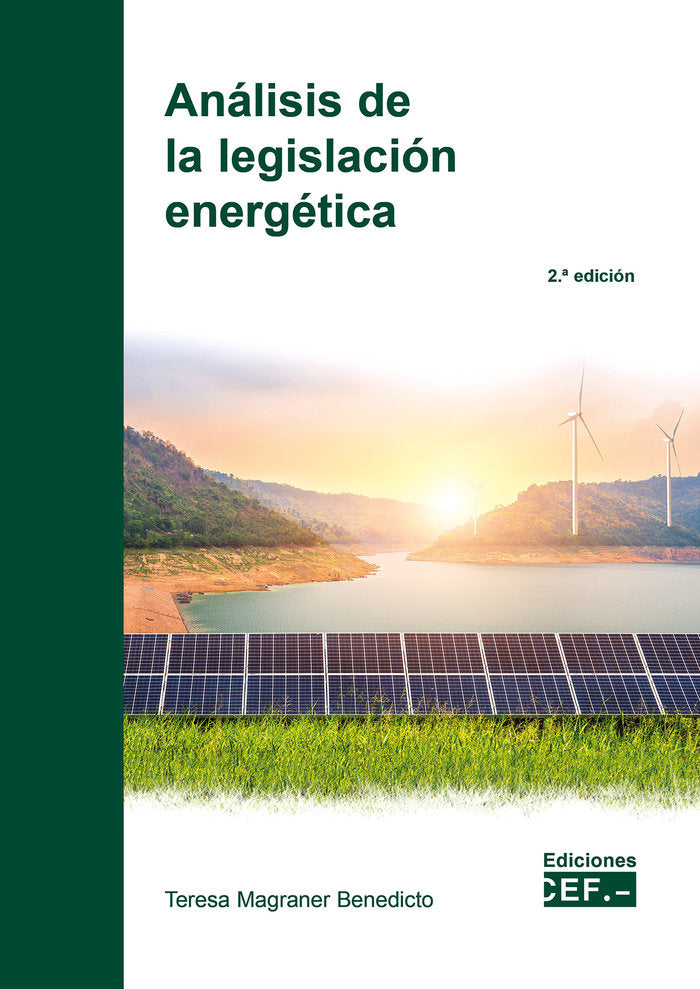 ANALISIS DE LA LEGISLACION ENERGETICA, de MAGRANER BENEDICTO, TERESA | portada del libro