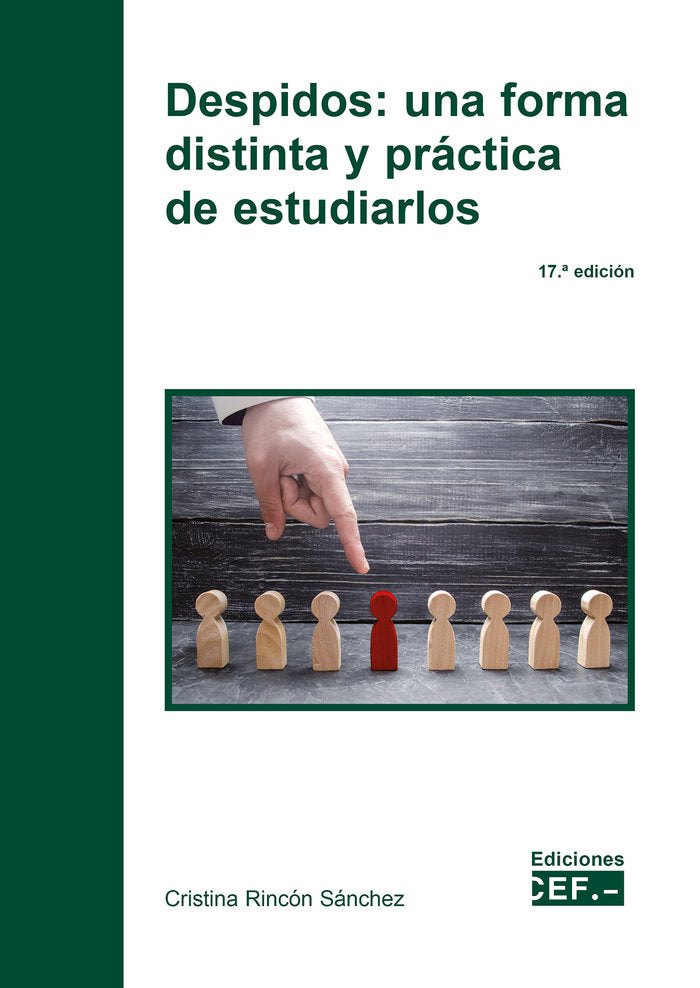 DESPIDOS UNA FORMA PRACTICA Y DISTINTA DE ESTUDIARLOS, de RINCON SANCHEZ, CRISTINA | portada del libro