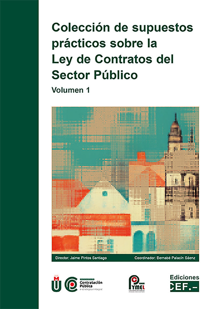 COLECCION DE SUPUESTOS PRACTICOS SOBRE LA LEY DE CONTRATOS D, de PINTOS SANTIAGO, JAIME | portada del libro