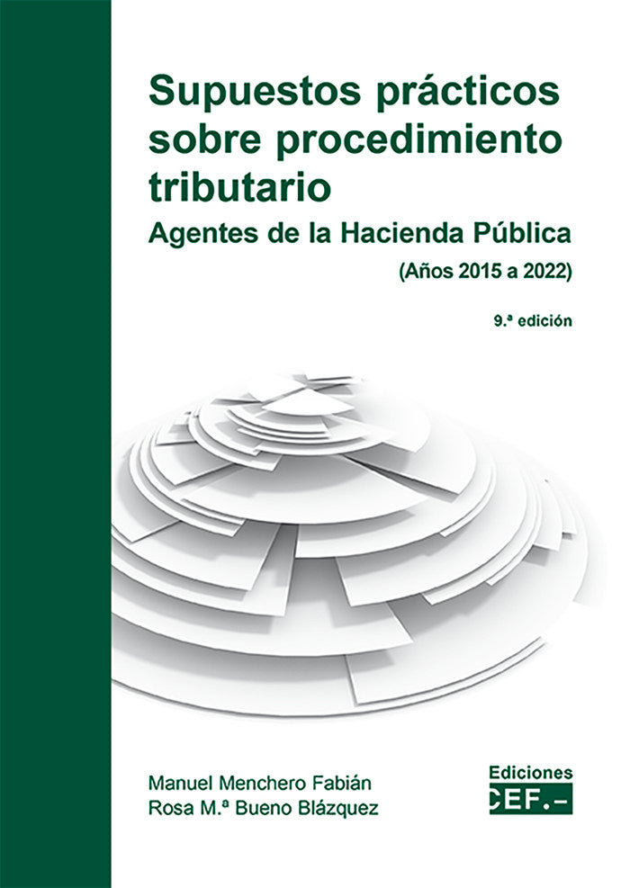 SUPUESTOS PRACTICOS SOBRE PROCEDIMIENTO TRIBUTARIO, de MENCHERO FABIAN, MANUEL | portada del libro