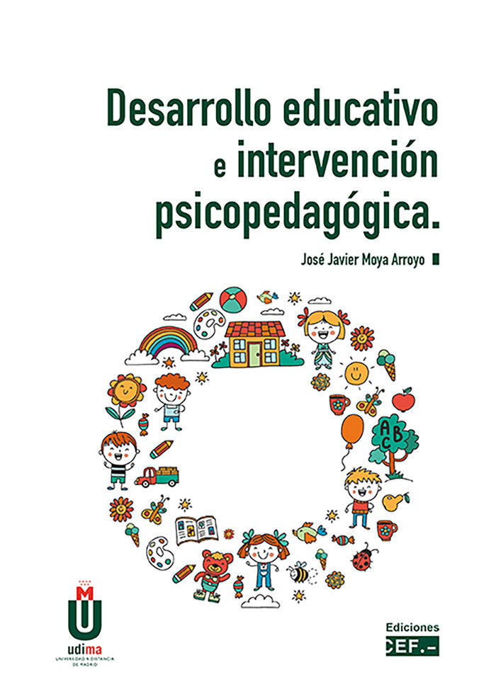 DESARROLLO EDUCATIVO E INTERVENCION PSICOPEDAGOGICA, de MOYA ARROYO, JOSE JAVIER | portada del libro