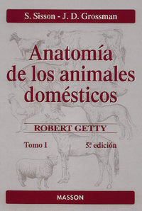 Anatomía de los animales domésticos. Tomo I | portada del libro