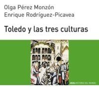 TOLEDO Y LAS TRES CULTURAS, de Pérez Monzón | portada del libro