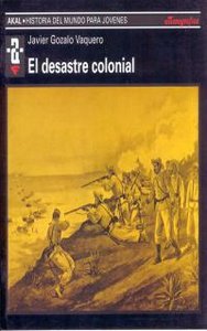 DESASTRE COLONIAL, de Gozalo Vaquero | portada del libro