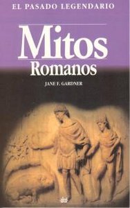 MITOS ROMANOS, de Gardner | portada del libro