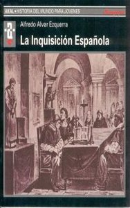 INQUISICION ESPAÑOLA (ALVAR), de Alvar Ezquerra | portada del libro