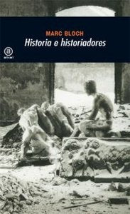 HISTORIA E HISTORIADORES, de Bloch | portada del libro