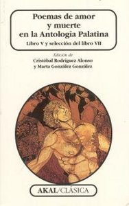 POEMAS DE AMOR Y MUERTE ANTIGUA PALATINA, de Varios autores | portada del libro