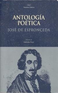 ANTOLOGIA POETICA ESPRONCEDA, de Espronceda | portada del libro
